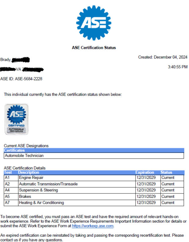 Not everyone may be familiar with ASE... ASE is a nationally recognized certification course for automotive technicians in the United States. ASE is a great way for an experienced technician to show their knowledge/dedication in a verifiable way!